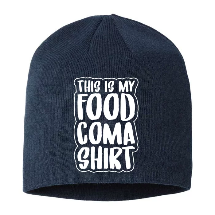 This is My Food Coma 8 1/2in Sustainable Knit Beanie