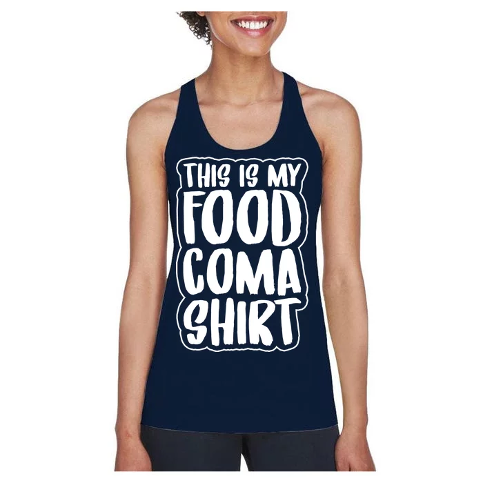 This is My Food Coma Women's Racerback Tank