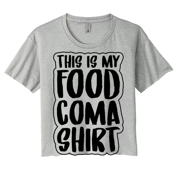 This is My Food Coma Women's Crop Top Tee