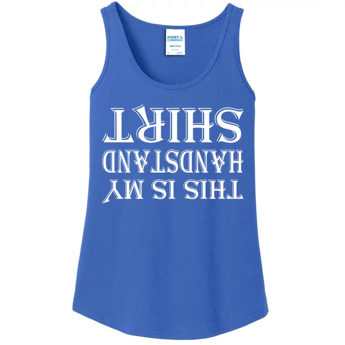 This Is My Handstand Shirt Fitness Design Ladies Essential Tank