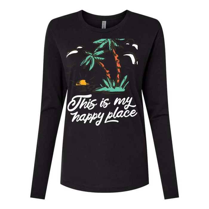 This Is My Happy Place Summer Life Womens Cotton Relaxed Long Sleeve T-Shirt