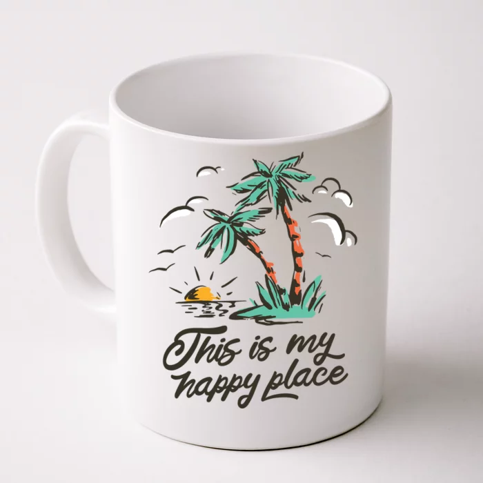 This Is My Happy Place Summer Life Front & Back Coffee Mug