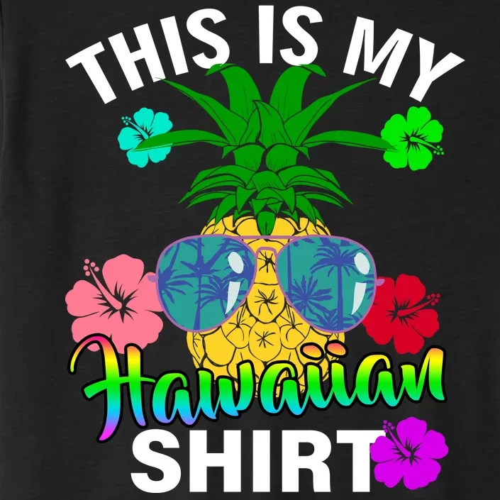 This Is My Hawaiian ChromaSoft Performance T-Shirt