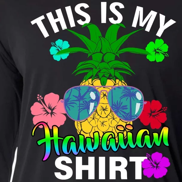 This Is My Hawaiian Cooling Performance Long Sleeve Crew