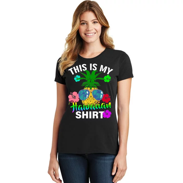 This Is My Hawaiian Women's T-Shirt