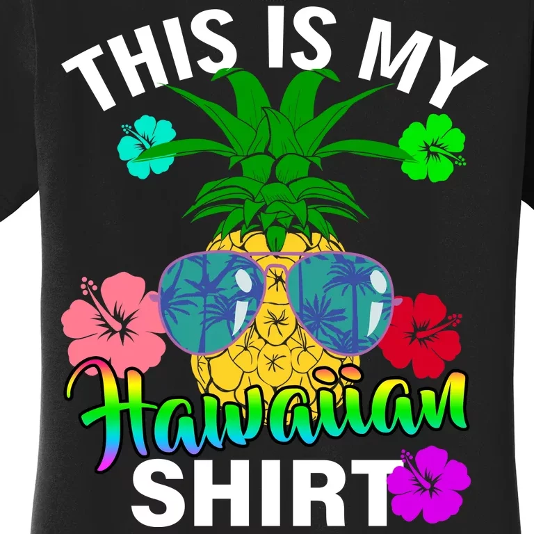 This Is My Hawaiian Women's T-Shirt