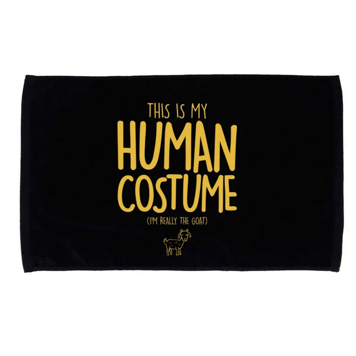 This Is My Human Costume  I'm Really a Goat Microfiber Hand Towel