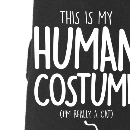 This Is My Human Costume I'm Really a Cat Doggie 3-End Fleece Hoodie