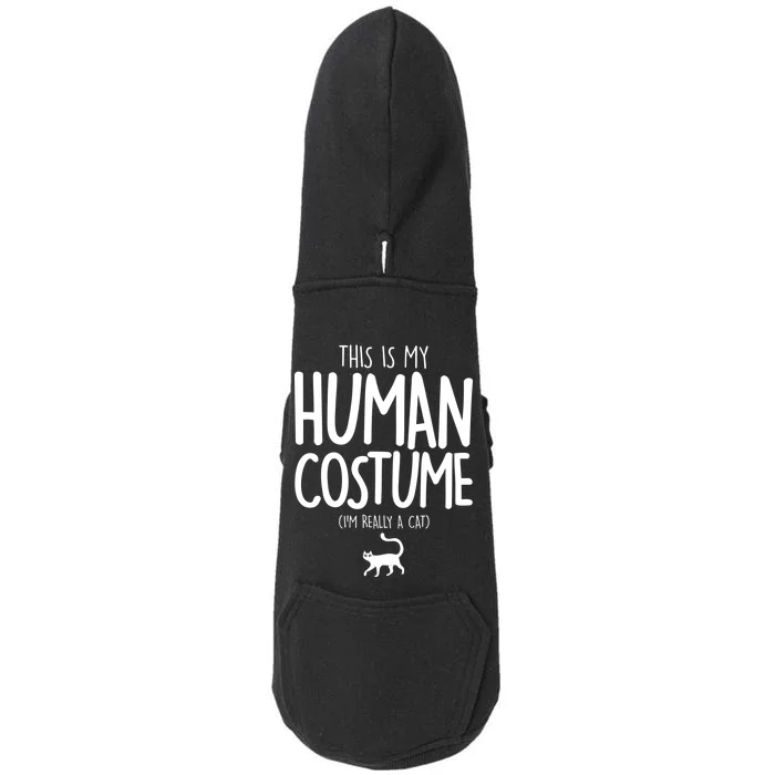 This Is My Human Costume I'm Really a Cat Doggie 3-End Fleece Hoodie