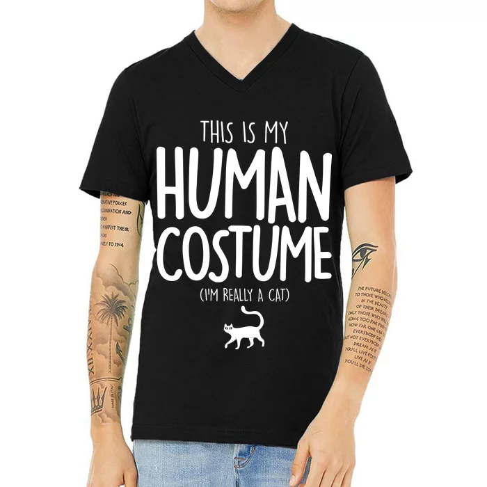 This Is My Human Costume I'm Really a Cat V-Neck T-Shirt