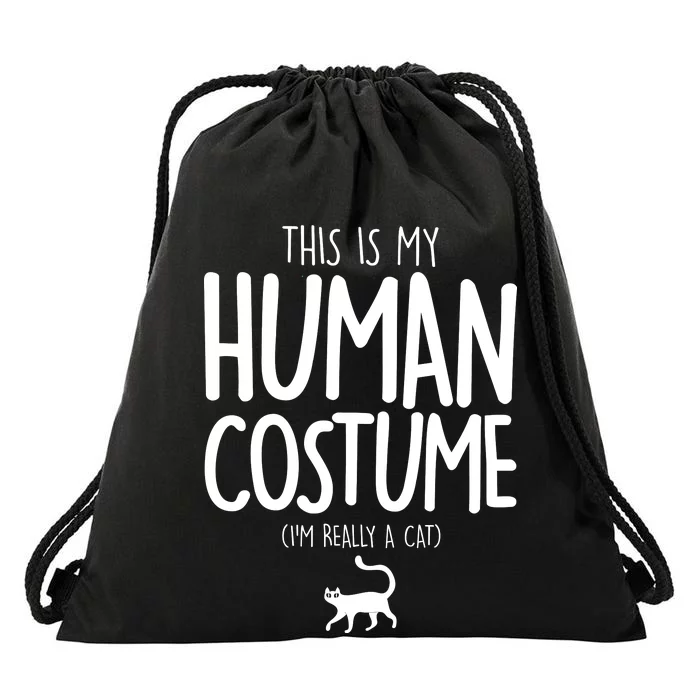 This Is My Human Costume I'm Really a Cat Drawstring Bag