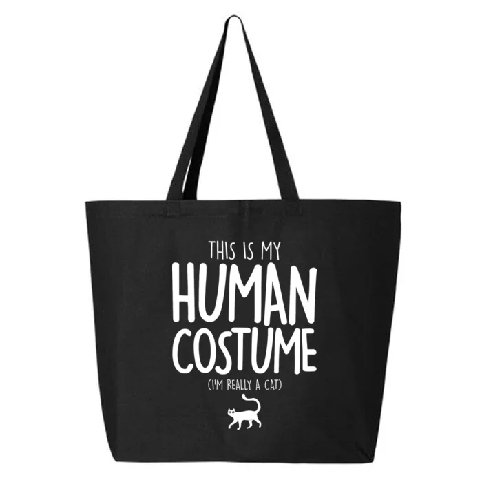 This Is My Human Costume I'm Really a Cat 25L Jumbo Tote