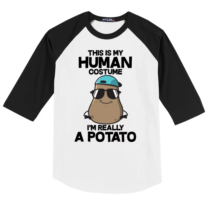 This Is My Human Costume I'm Really A Potato Baseball Sleeve Shirt