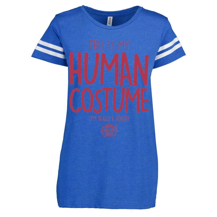 This Is My Human Costume I'm Really A Robot Enza Ladies Jersey Football T-Shirt