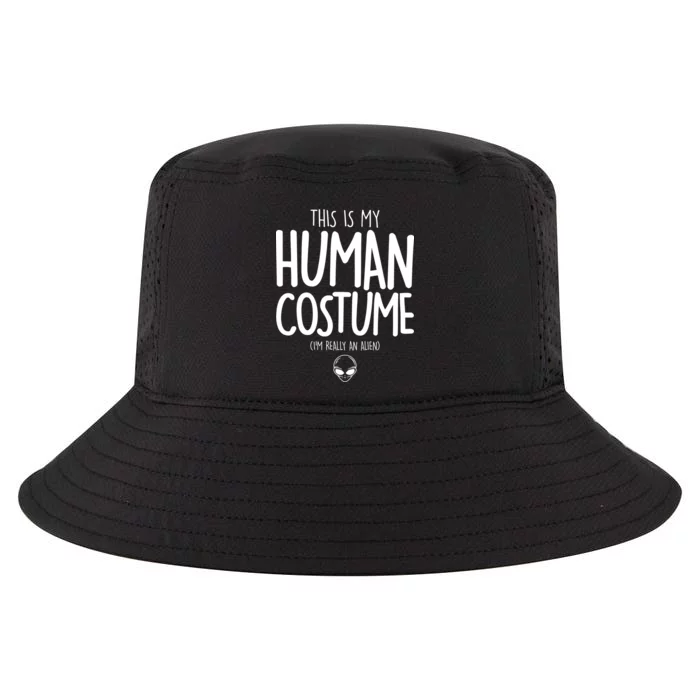 This Is My Human Costume I'm Really An Alien Cool Comfort Performance Bucket Hat