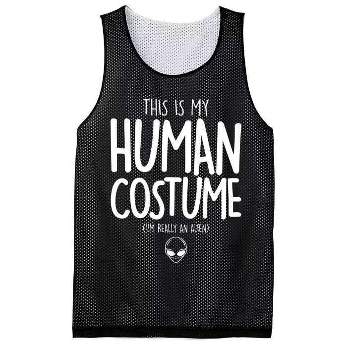 This Is My Human Costume I'm Really An Alien Mesh Reversible Basketball Jersey Tank