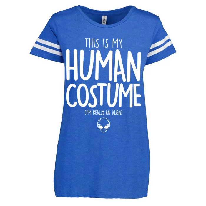 This Is My Human Costume I'm Really An Alien Enza Ladies Jersey Football T-Shirt