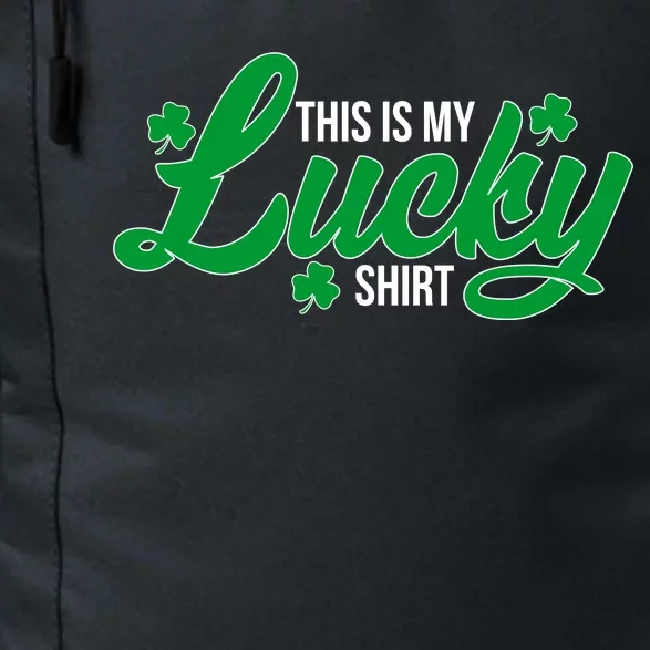 This is my Lucky Shirt St. Patrick's Day Daily Commute Backpack