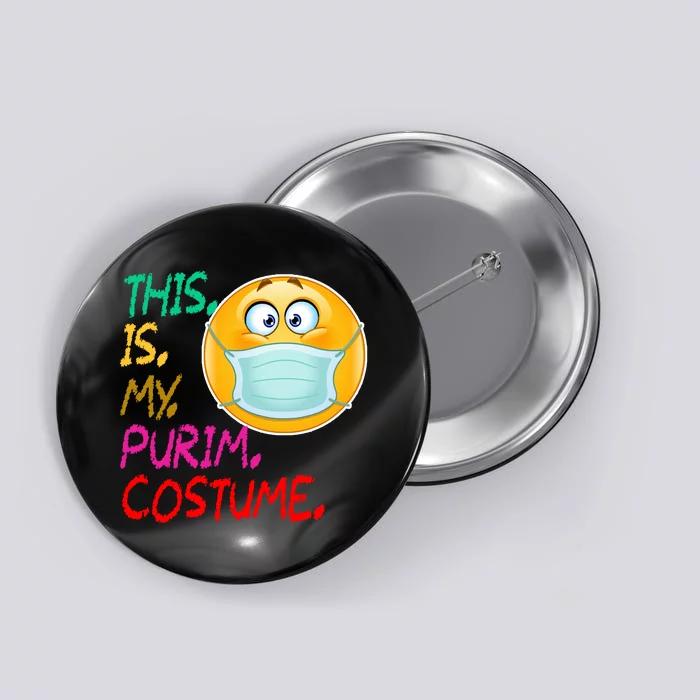 This Is My Purim Costume Quarantine Button