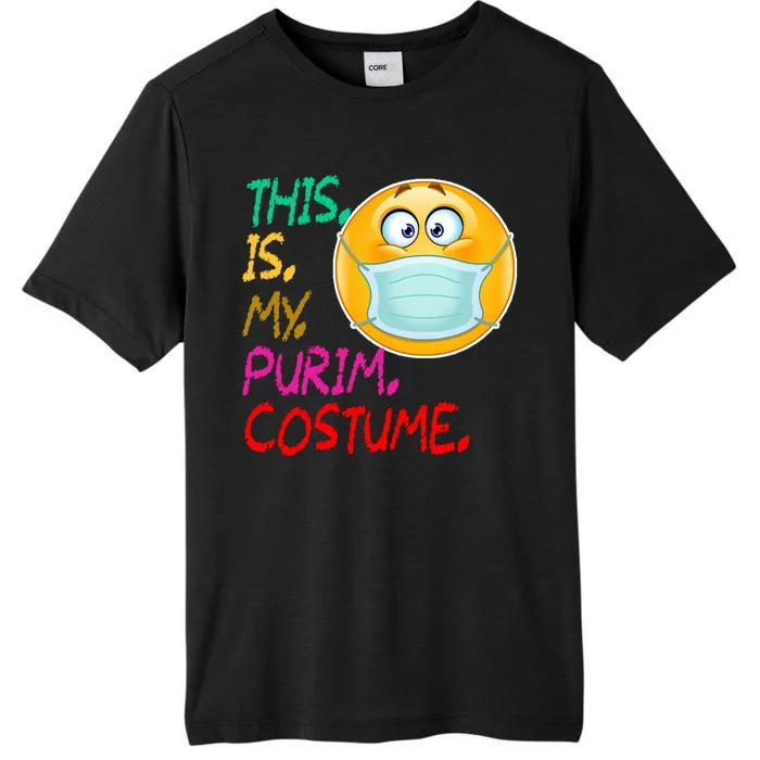 This Is My Purim Costume Quarantine ChromaSoft Performance T-Shirt