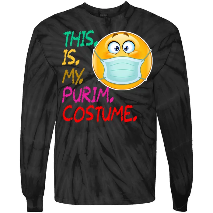 This Is My Purim Costume Quarantine Tie-Dye Long Sleeve Shirt