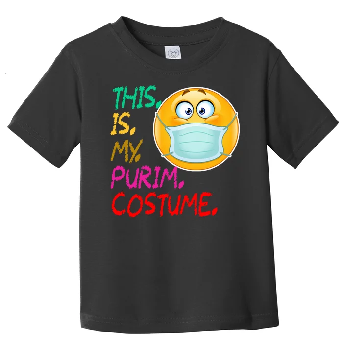 This Is My Purim Costume Quarantine Toddler T-Shirt