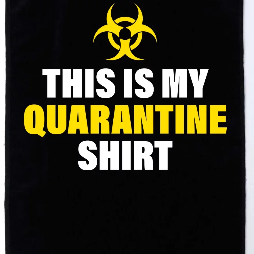 This Is My Quarantine Platinum Collection Golf Towel