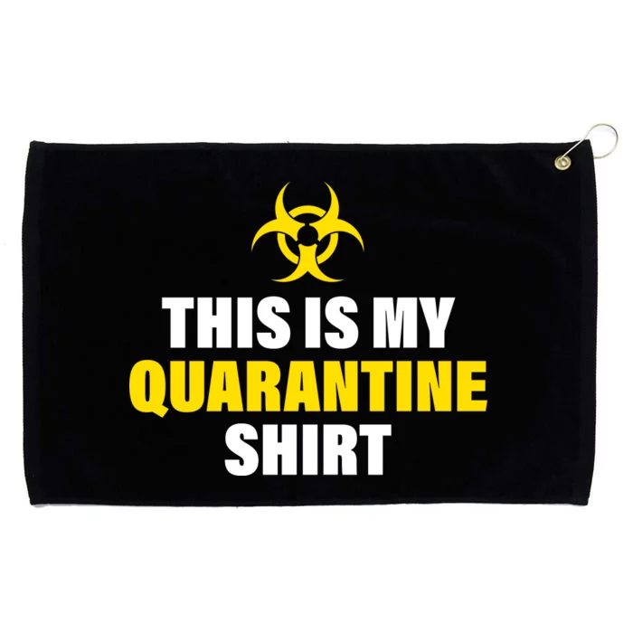 This Is My Quarantine Grommeted Golf Towel