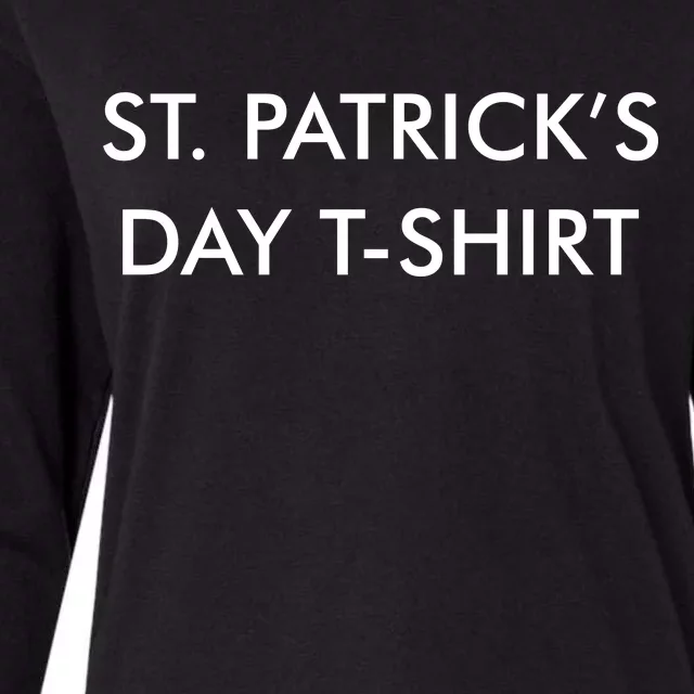 This Is My St. Patrick's Day Shirt Text Logo Womens Cotton Relaxed Long Sleeve T-Shirt