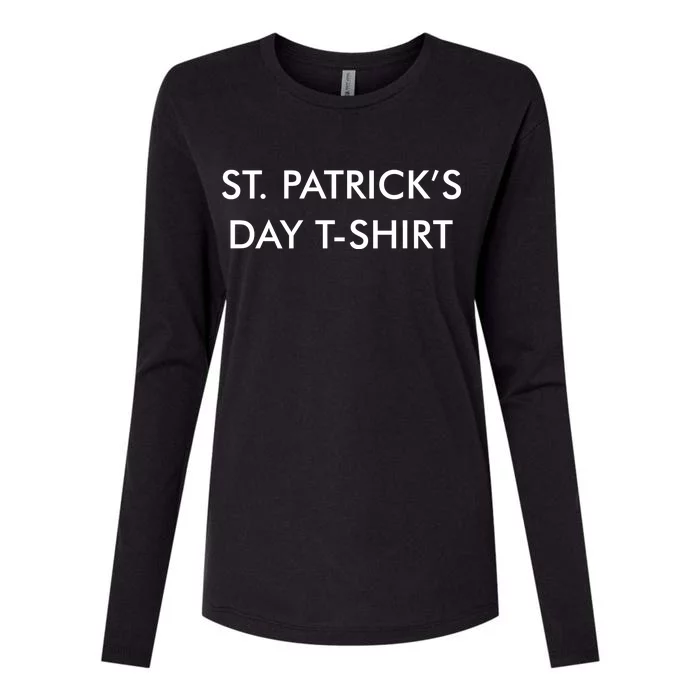 This Is My St. Patrick's Day Shirt Text Logo Womens Cotton Relaxed Long Sleeve T-Shirt