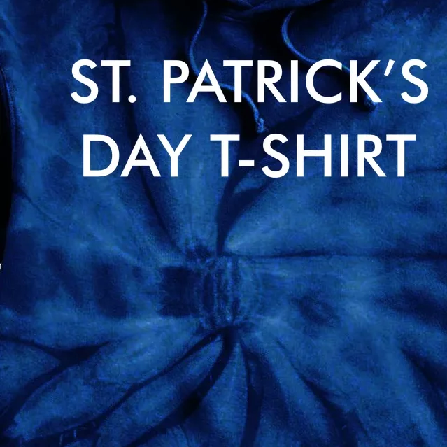 This Is My St. Patrick's Day Shirt Text Logo Tie Dye Hoodie