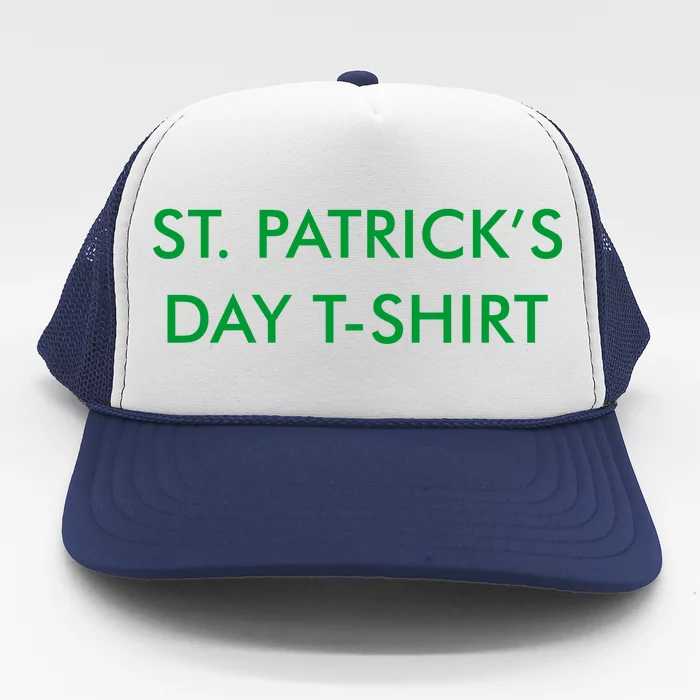 This Is My St. Patrick's Day Shirt Text Logo Trucker Hat