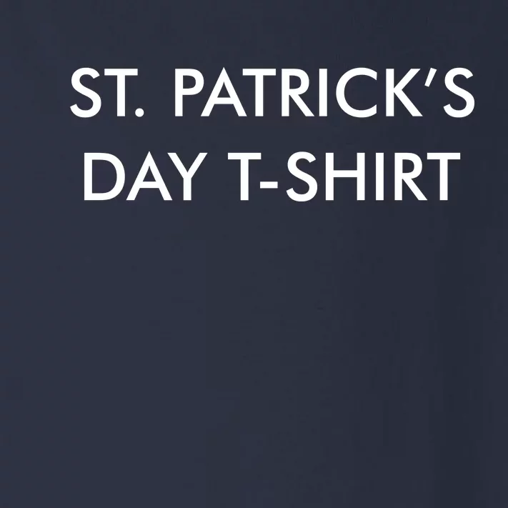 This Is My St. Patrick's Day Shirt Text Logo Toddler Long Sleeve Shirt