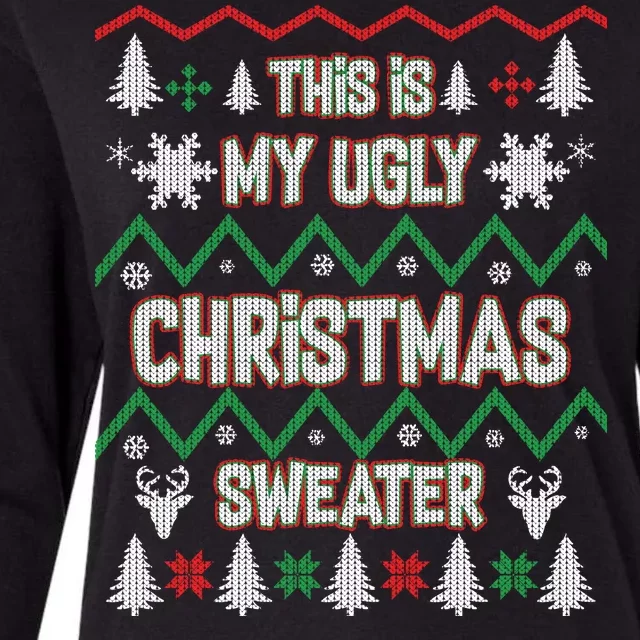 This Is My Ugly Christmas Sweater Womens Cotton Relaxed Long Sleeve T-Shirt