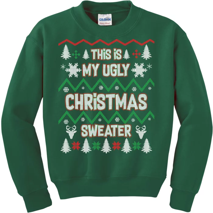 This Is My Ugly Christmas Sweater Kids Sweatshirt