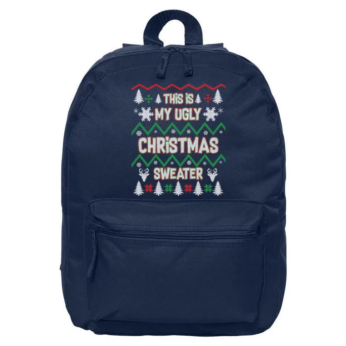 This Is My Ugly Christmas Sweater 16 in Basic Backpack