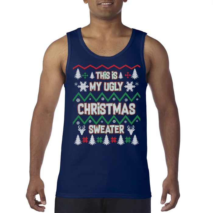 This Is My Ugly Christmas Sweater Tank Top