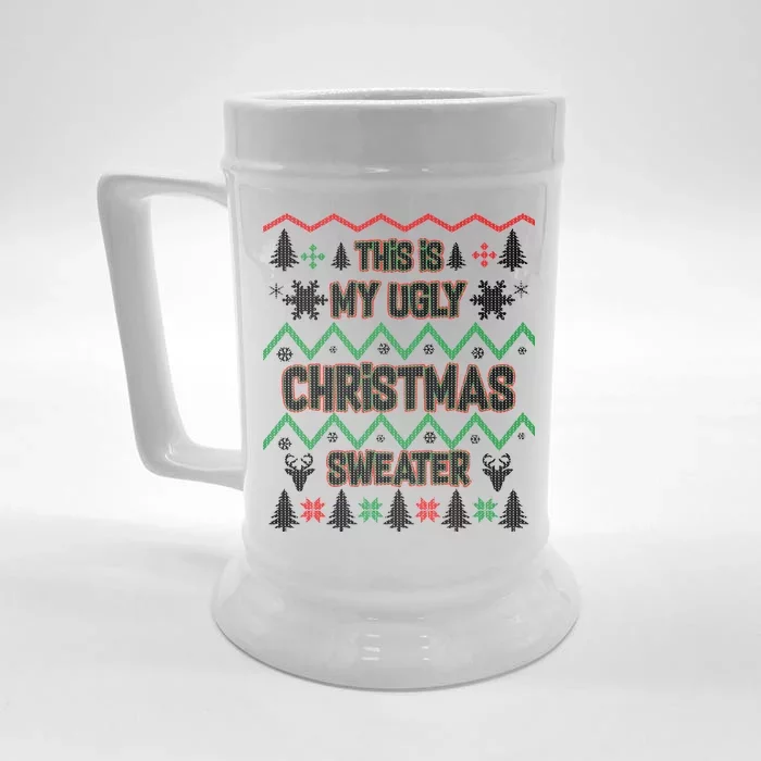 This Is My Ugly Christmas Sweater Front & Back Beer Stein