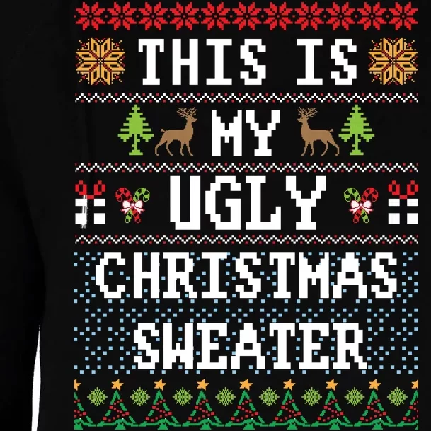 This Is My Ugly Christmas Sweater Party Funny Womens Funnel Neck Pullover Hood