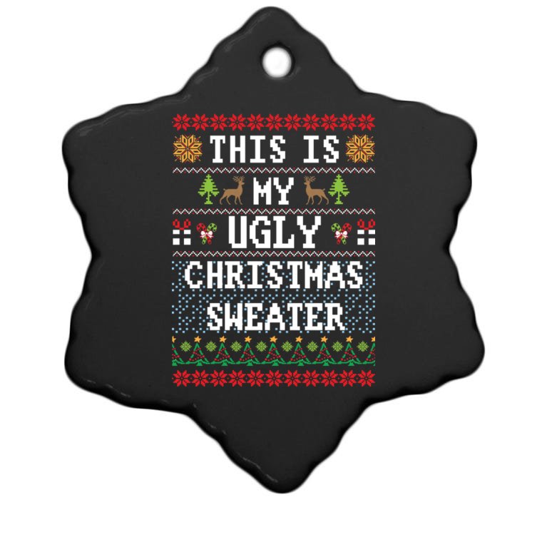 This Is My Ugly Christmas Sweater Party Funny Christmas Ornament