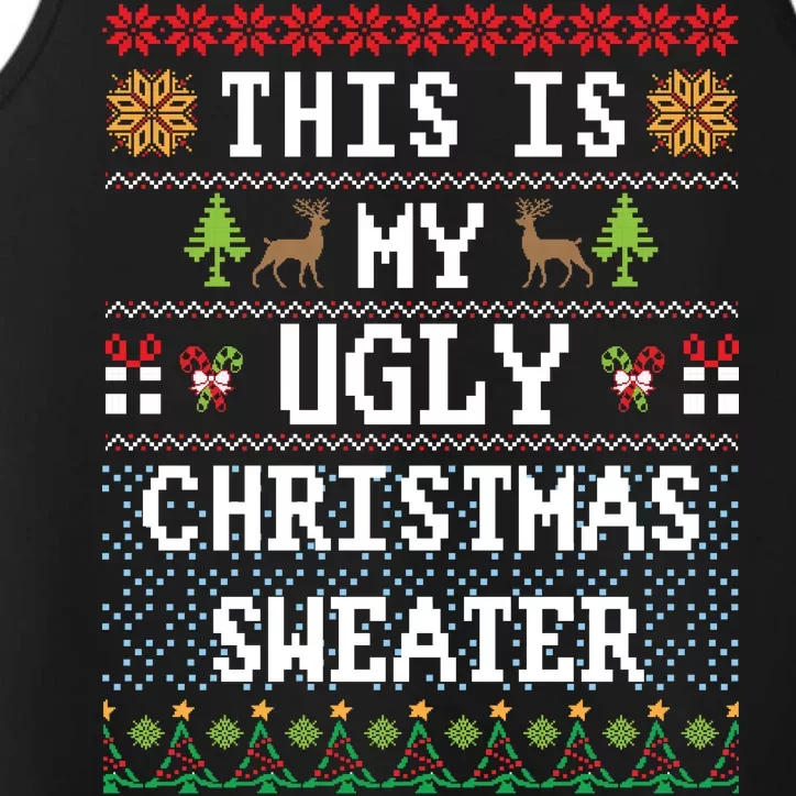 This Is My Ugly Christmas Sweater Party Funny Performance Tank