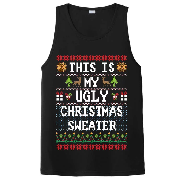 This Is My Ugly Christmas Sweater Party Funny Performance Tank