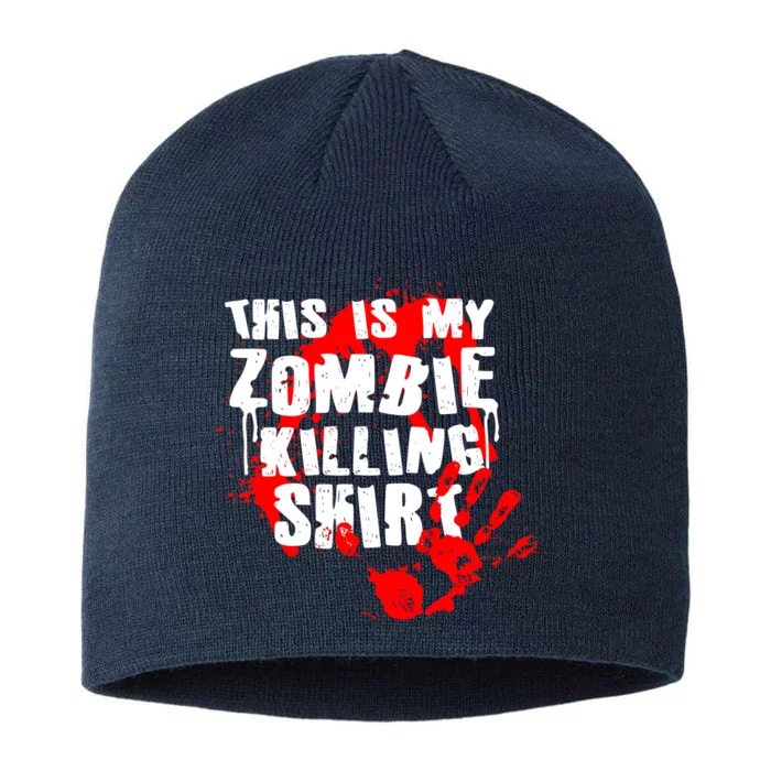 This Is My Zombie Killing Shirt 8 1/2in Sustainable Knit Beanie