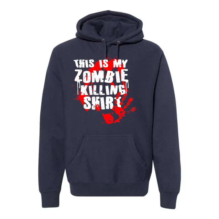 This Is My Zombie Killing Shirt Premium Hoodie