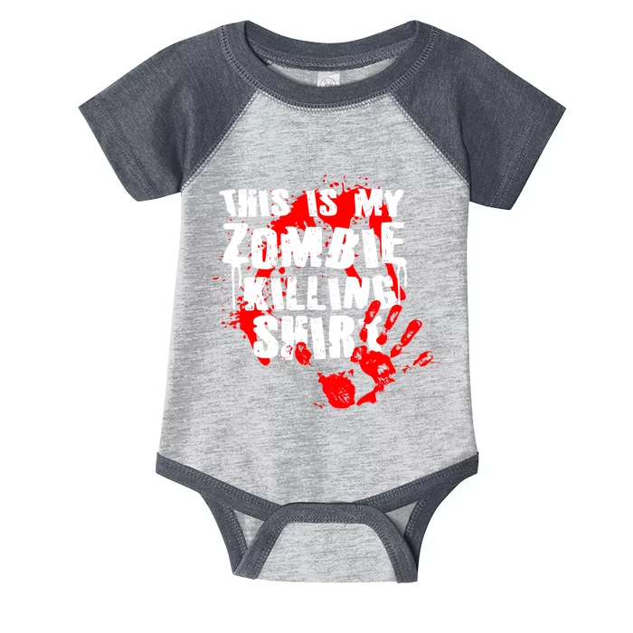 This Is My Zombie Killing Shirt Infant Baby Jersey Bodysuit