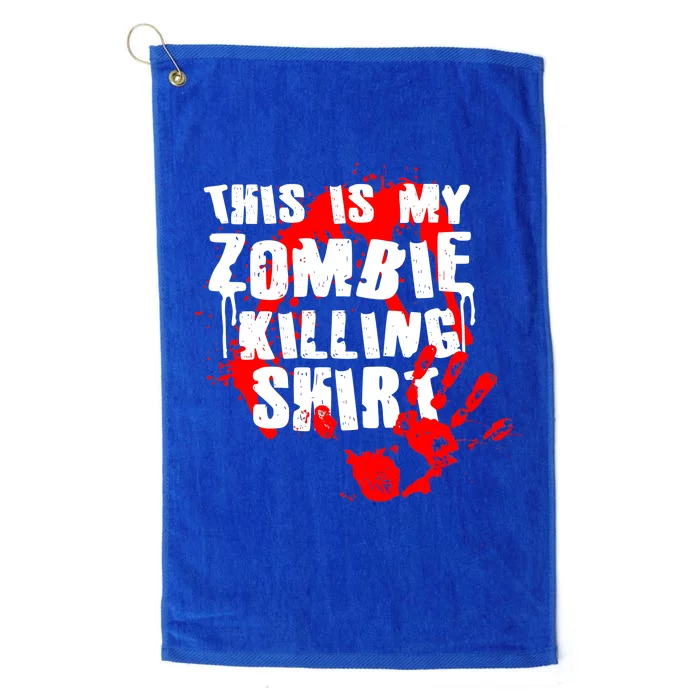 This Is My Zombie Killing Shirt Platinum Collection Golf Towel