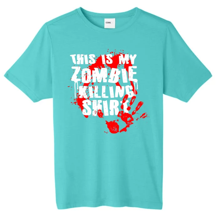 This Is My Zombie Killing Shirt ChromaSoft Performance T-Shirt