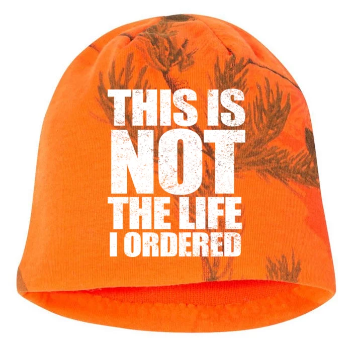 This Is Not The Life I Ordered Kati - Camo Knit Beanie