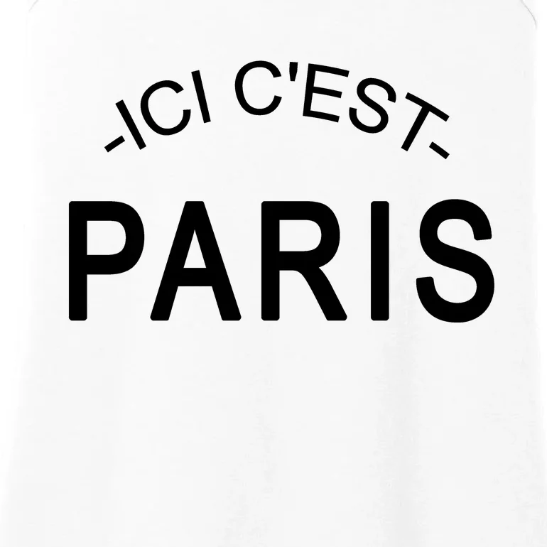 This Is Paris Ici C'est Paris Welcome To Paris Ladies Essential Tank