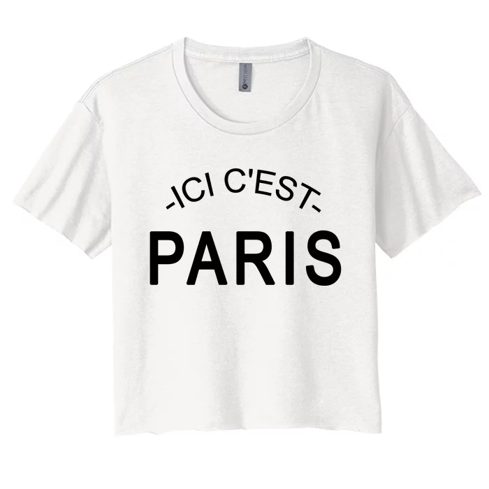 This Is Paris Ici C'est Paris Welcome To Paris Women's Crop Top Tee